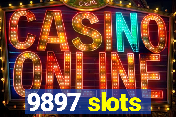 9897 slots